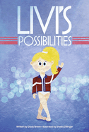 Livi's Possibilities