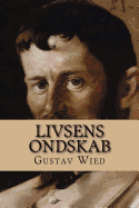 Livsens Ondskab: Slgten Opus I