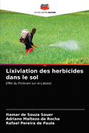 Lixiviation des herbicides dans le sol