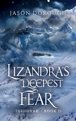 Lizandra's Deepest Fear - Dorough, Jason