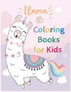 Llama Coloring Books for Kids: A Children's Activity Book for 4-8 Year Old kid - llama Time To Share For Home or Travel with Unicorn Princess Time
