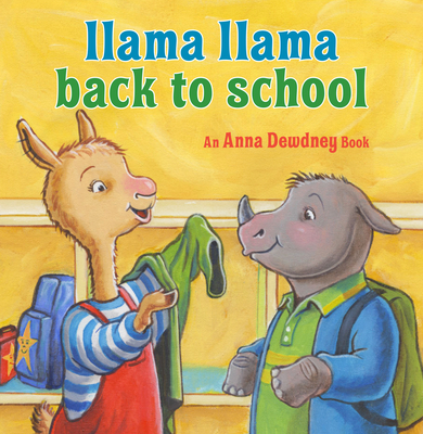Llama Llama Back to School - Dewdney, Anna, and Duncan, Reed