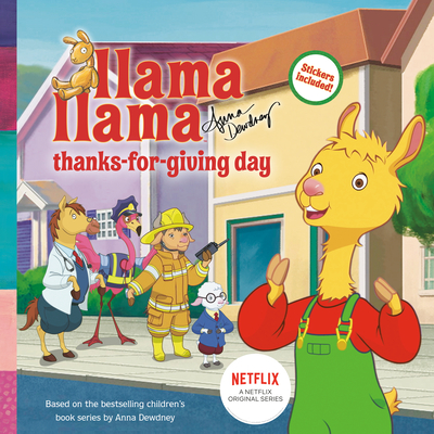 Llama Llama Thanks-For-Giving Day - Dewdney, Anna