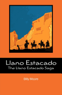 Llano Estacado: The Llano Estacado Saga