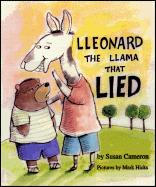 Lleonard the Llama That Lied - Cameron, Susan