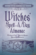 Llewellyn's 2008 Witches' Spell-a-day Almanac - Brielmaier, K M (Editor)