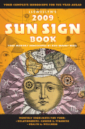 Llewellyn's 2009 Sun Sign Book: Your Complete Horoscope for the Year Ahead - Llewellyn
