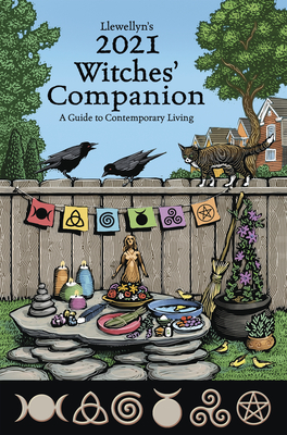 Llewellyn's 2021 Witches' Companion: A Guide to Contemporary Living - Llewellyn, and Lupa, and Pesznecker, Susan
