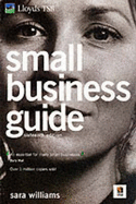 Lloyds TSB Small Business Guide - Williams, Sara