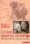 Lo Que Aprendo de Mi Hija - Sullivan, Nancy Jo