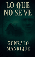 lo que no se ve
