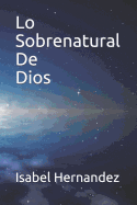 Lo Sobrenatural de Dios