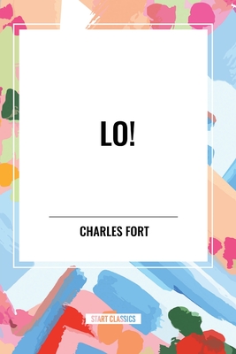 Lo! - Fort, Charles