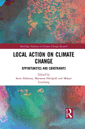 Local Action on Climate Change: Opportunities and Constraints