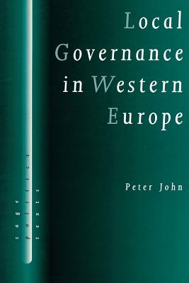 Local Governance in Western Europe - John, Peter