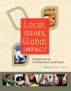 Local Issues, Global Impact: Perspectives on Contemporary Social Issues