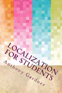 Localization for Students