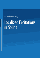 Localized Excitations in Solids