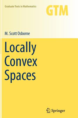 Locally Convex Spaces - Osborne, M Scott