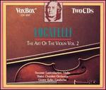 Locatelli: The Art of the Violin, Op. 3, Vol. 2
