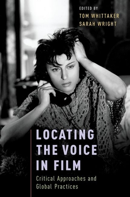 Locating the Voice in Film - Whittaker