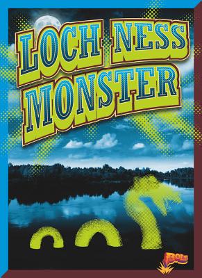 Loch Ness Monster - Uhl, Xina M