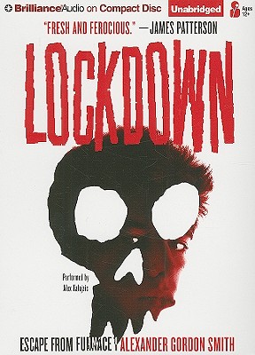 Lockdown - Smith, Alexander Gordon, and Kalajzic, Alex (Read by)