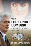 Lockerbie: A Father's Search for Justice: Soon to be a Major Sky TV Series starring Colin Firth