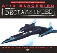 Lockheed A-12 Blackbird - Remak, Jeannette, and Remak, Jeanette, and Ventolo, Joe, Jr.
