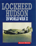 Lockheed Hudson in World War II - Hendrie, Andrew