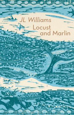 Locust and Marlin - Williams, J. L.