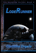 Loderunner: Quantum Book 4