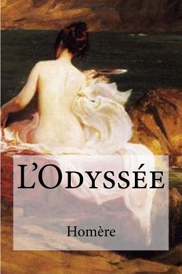 L'Odysse - LeConte de L'Isle, Charles-Rene-Marie (Translated by), and Homere