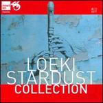 Loeki Stardust Collection