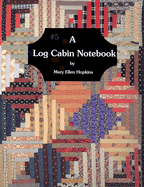 Log Cabin Notebook