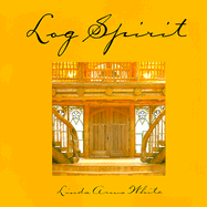 Log Spirit - White, Linda