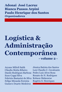 Log?stica & Administra??o Contempor?nea (volume 2)