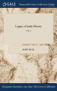 Logan: A Family History; Vol. I