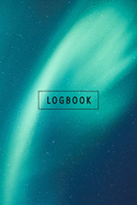 Logbook: Internet Address & Password Book. Galaxy Blue Green Northern Lights Online Organizer, A-Z PC Notebook for Websites, Username, Password & Notes