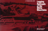 Logging Railroads of the White Mountians (REV)