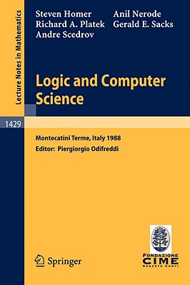 Logic and Computer Science - Homer, Steven, and Odifreddi, Piergiorgio (Editor), and Nerode, Anil