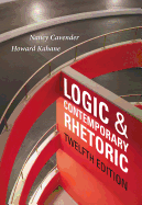 Logic and Contemporary Rhetoric: The Use of Reason in Everyday Life
