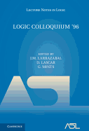 Logic Colloquium '96: Proceedings of the Colloquium held in San Sebastian, Spain, July 9-15, 1996