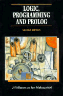 Logic, Programming, and PROLOG - Nilsson, Ulf, and Maluszynski, Jan