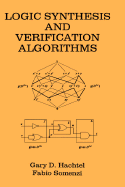 Logic Synthesis and Verification Algorithms