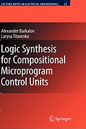 Logic Synthesis for Compositional Microprogram Control Units