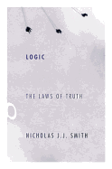 Logic: The Laws of Truth