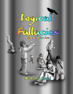 Logical Fallacies: An introduction