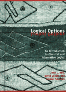 Logical Options: An Introduction to Classical and Alternative Logics