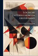 Logische Untersuchungen erster band